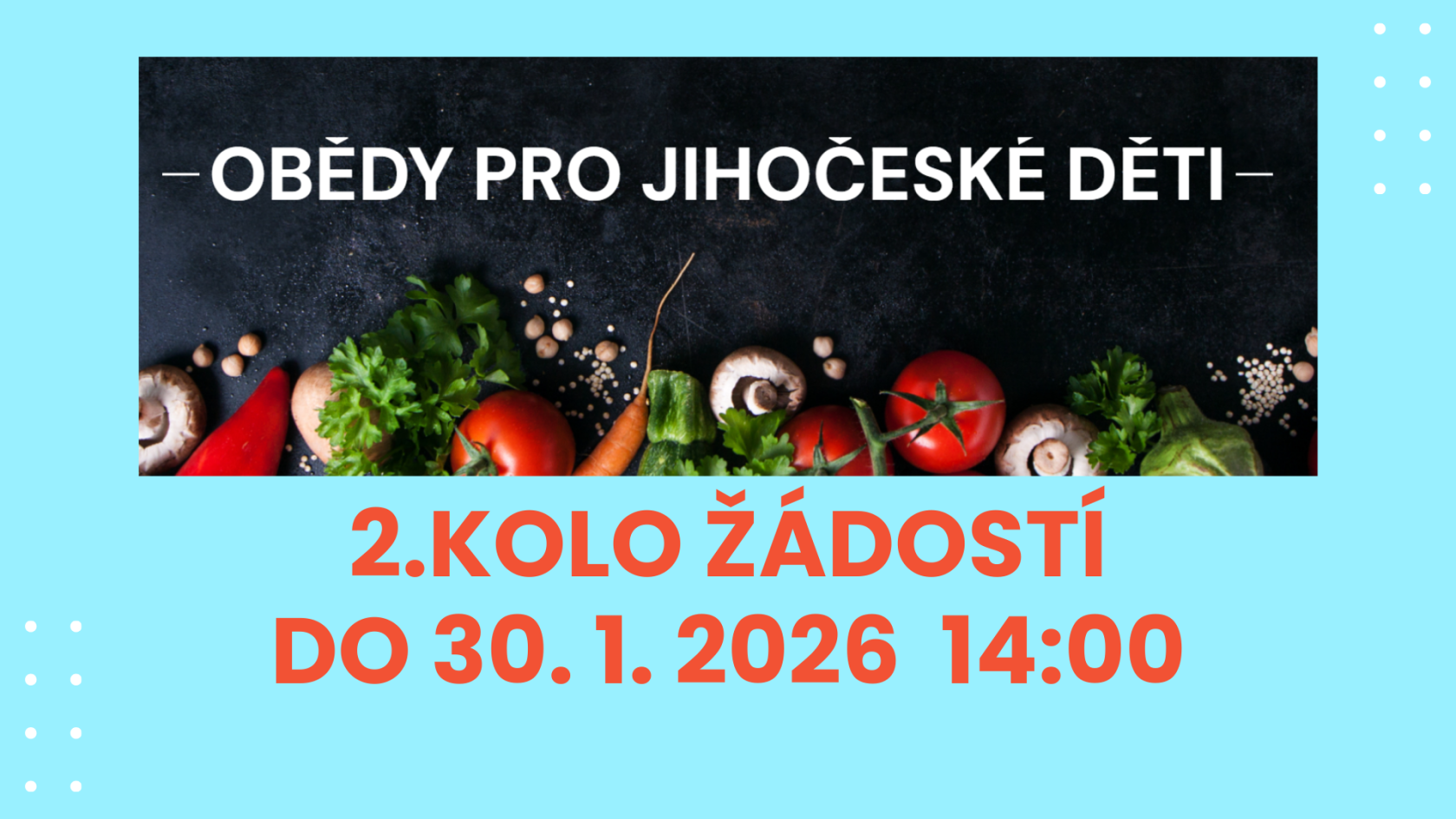 2. kolo žádostí Obědy pro jihočeské děti II