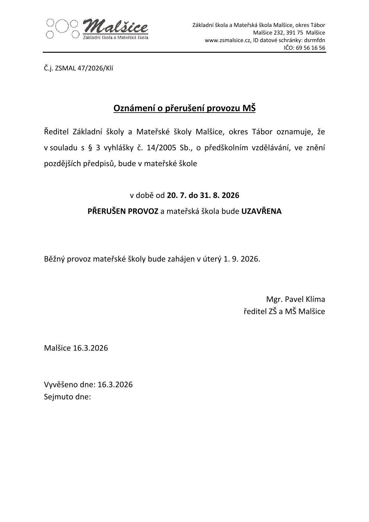 Provoz MŠ o hlavních prázdninách